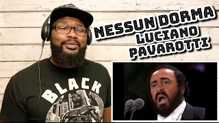 Luciano Pavarotti - Nessun Dorma | REACTION