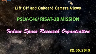 Lift-off and Onboard Camera View of PSLV-C46 / RISAT-2B Mission🚀