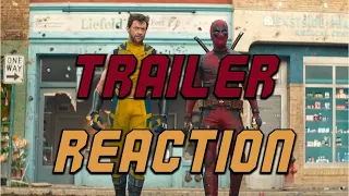 DEADPOOL AND WOLVERINE TRAILER REACTION