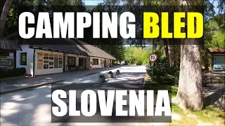 CAMPING BLED SLOVENIA