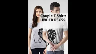 Couple T Shirts UNDER RS.699 ON Amazon ( किफायती दाम में ख़रीदे )