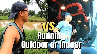 RUN OUTDOOR OR TREADMILL? | 7 Reasons Why I Prefer Running Outdoor