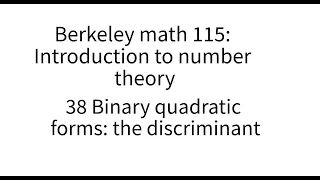 Introduction to number theory lecture 38. Binary quadratic forms