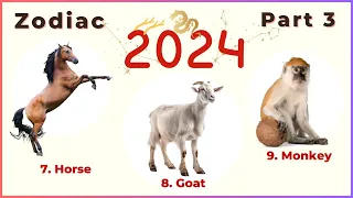 2024 zodiac forecast part 3 - Horse, Goat, Monkey