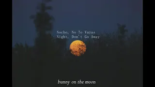 Noche No Te Vayas - Los Tres Caballeros (Lyrics Esp & Eng)