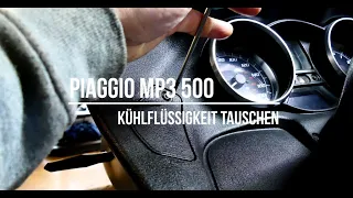 Piaggio MP3 500 Sport Kühlflüssigkeit tauschen