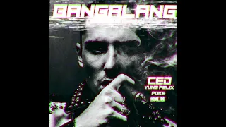 CeD Emperor x Yung Felix, Poke & 3robi - Bangalang (Emperor Remix)