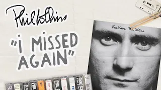 Phil Collins - "I Missed Again" - Song Review