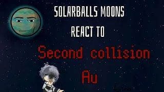 Solarballs moons react to second collision au 🇺🇲/🇪🇸||
