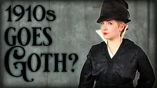Making the most Gothic Vampy Dark Witchy Edwardian Outfit EVER
