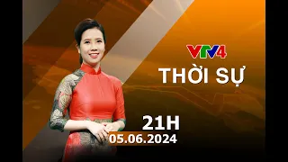 Bản tin thời sự tiếng Việt 21h - 05/06/2024| VTV4