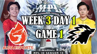 Onic vs Aura | GAME 1 | Week 3 Day 1 | MPL ID S13