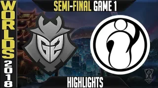 G2 vs IG Highlights Game 1 | Worlds 2018 Semi-final | G2 Esports vs Invictus Gaming G1