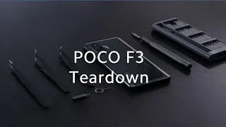 POCO F3 - The Real Beast Tear Down