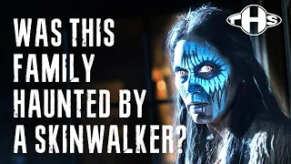 Are Skinwalkers Real? This Family's Experience May Convince You