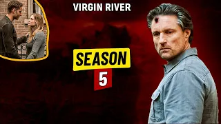 Virgin River Season 5 Will Be The Best Season Ever! (FINAL)