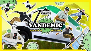 LINE Traveling Circus 13.3 – Vandemic