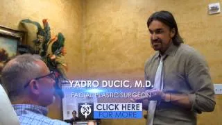 Facial Plastic Surgeon Yadro Ducic