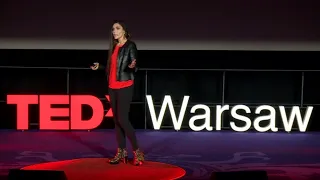 OPEN YOUR EYES, OPEN YOUR MIND | Magdalena Król | TEDxWarsaw