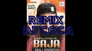 Baja Mali Knindza - Magija - Remix by DJ COCA