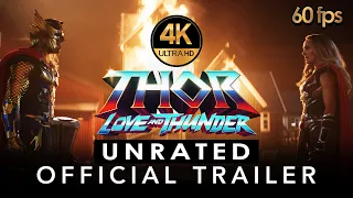 Thor: Love and Thunder | Official 4K Uncensored Trailer | 60 FPS | 4K HDR