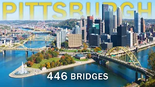 City of Bridges: Pittsburgh's vast infrastructure