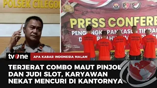 Terlilit Pinjol dan Judi Slot, Karyawan Bobol Gudang Rokok Tempatnya Bekerja | AKIM tvOne