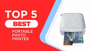 5 Best Portable Photo Printer of 2024 | Reviewed | Top Rated Photo Printer