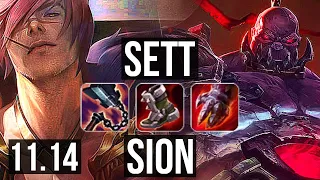 SETT vs SION (TOP) | 6/1/9, 1500+ games, 1.1M mastery | EUW Master | v11.14