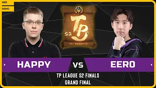 WC3 - [UD] Happy vs Eer0 [UD] - GRAND FINAL - TP League S2 Finals