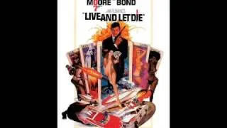 Live And Let Die (Paul McCarteny & Wings) 8th James Bond Movie