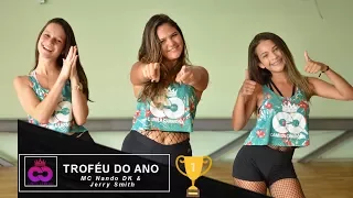 Mc Nando DK & Jerry Smith - Troféu do Ano | Coreografia Camila Carmona