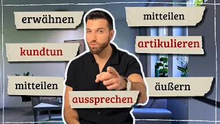 10 Synonyme für "sagen" | Was sind die Unterschiede? B2|C1