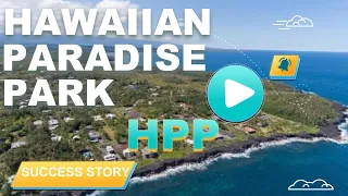 Success Stories: Hawaiian Paradise Park