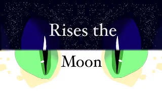 Rises the Moon (a short oc animation)