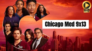 Chicago Med 9x13 Promo "I Think I Know You, But Do I Really?" (HD) Season Finale Date Announcement