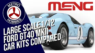 Large Scale Car Kit Comparison 1/12 Ford GT40 Mk II | Model Kits Up Close