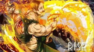 THe Escanor [AMV] RISE .....