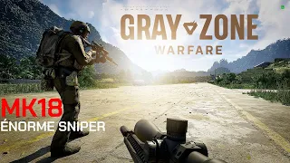 GRAY ZONE WARFARE - MK18 SNIPER ( INCROYABLE )