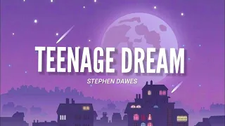 Stephen Dawes - teenage dream(1 Hour Version) By Sound Beast