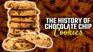 The History of Chocolate Chip Cookies!