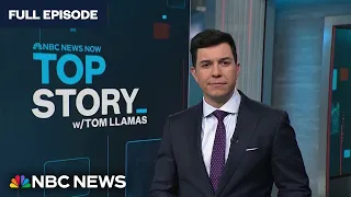 Top Story with Tom Llamas - Nov. 21 | NBC News NOW