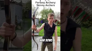 What's with all the skinny archers?