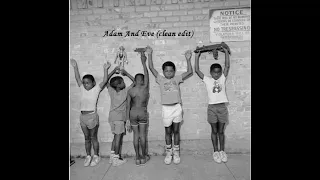 Nas & The Dream - Adam and Eve (clean edit)