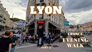 4K WALKING TOUR IN LYON | FRANCE 🇫🇷 PART 2