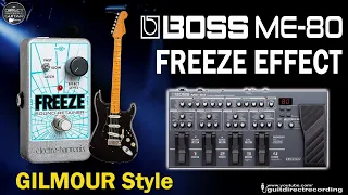 BOSS ME 80 FREEZE Effect GILMOUR style FREE Settings