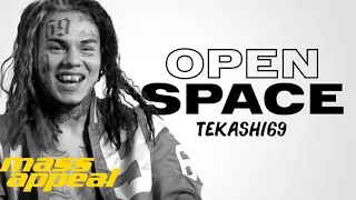 Tekashi 6ix9ine open space interview (Reupload)