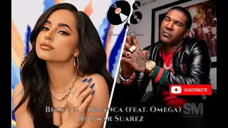 Becky G   Arranca feat  Omega Dj Omar Suarez