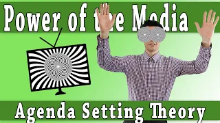 Agenda Setting Theory: Media Theories