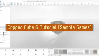 Copper Cube 6 Tutorial - Sample Games